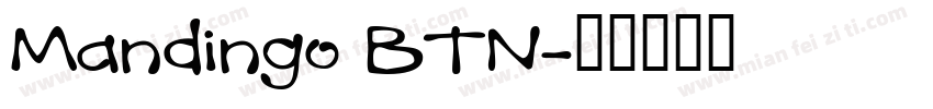 Mandingo BTN字体转换